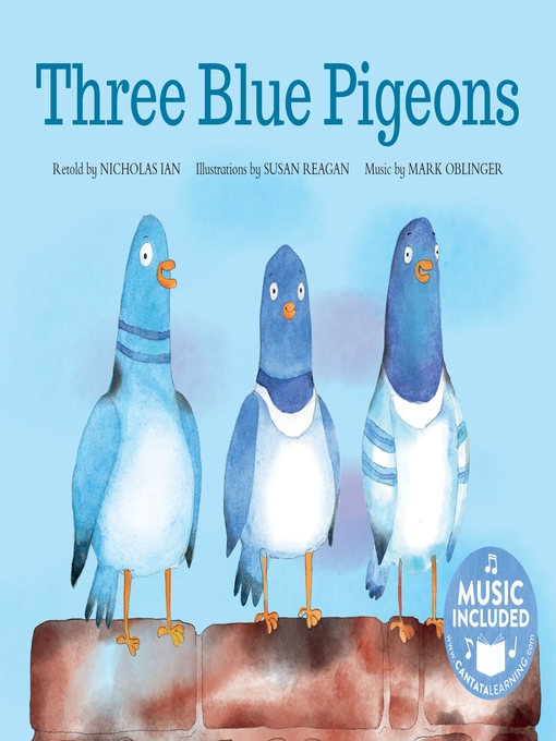 Title details for Three Blue Pigeons by Nicholas Ian - Available